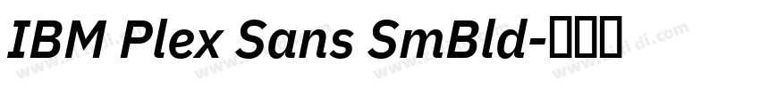 IBM Plex Sans SmBld字体转换